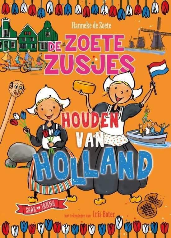 De Zoete Zusjes houden van Holland Kinderboekenland.nl