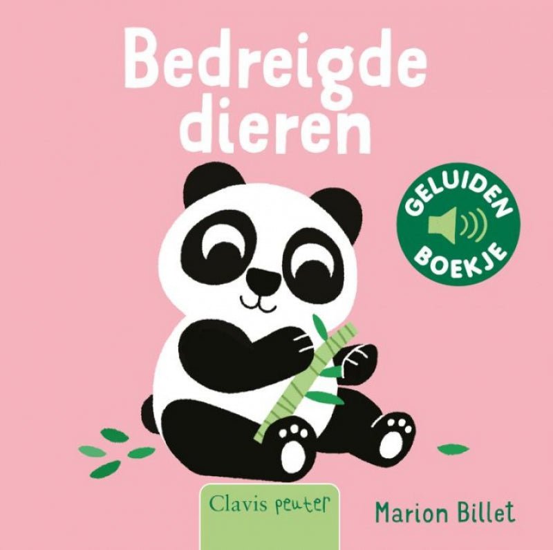 Bedreigde dieren geluidenboekje - Marion Billet - Clavis Peuter - ISBN 9789044849394