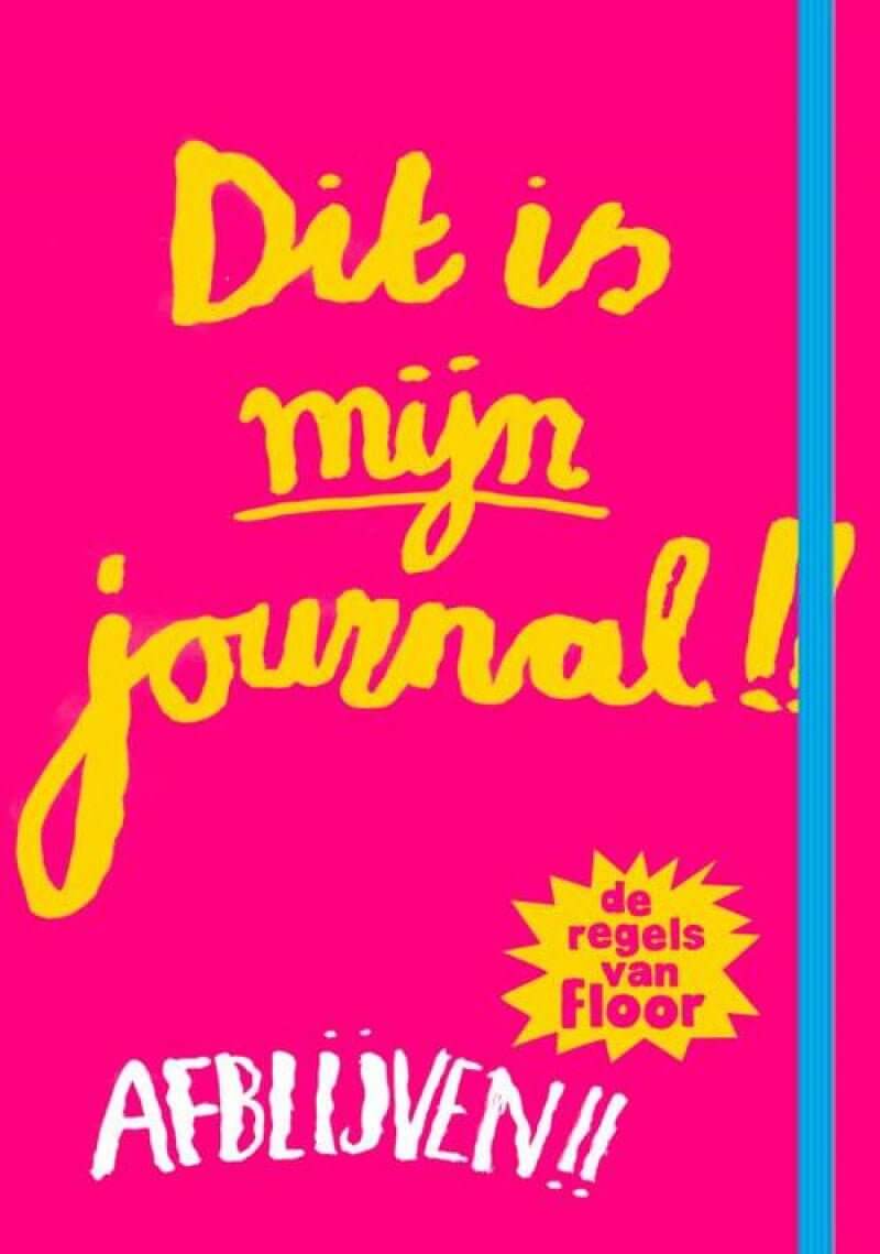 De regels van Floor, dit is mijn journal! - Kinderboekenland.nl