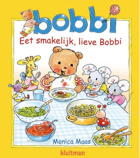 Eet smakelijk lieve Bobbi Kinderboekenland.nl