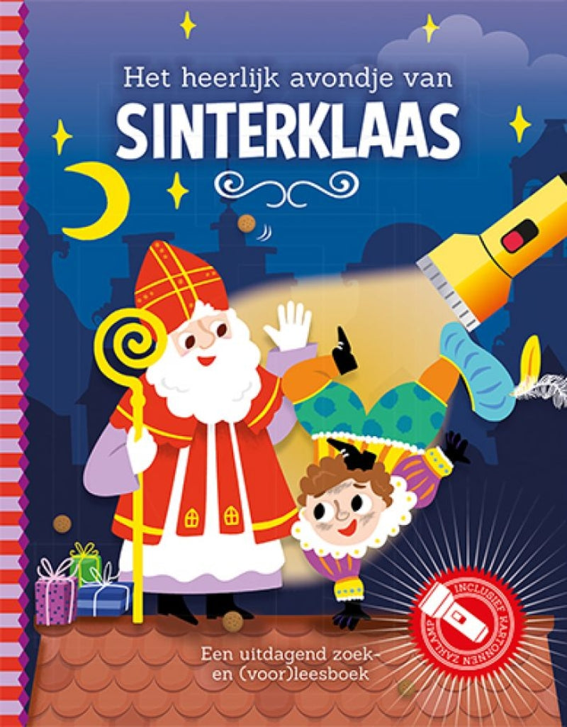 Sinterklaas Zaklampboek - Het heerlijk avondje van Sinterklaas en Piet