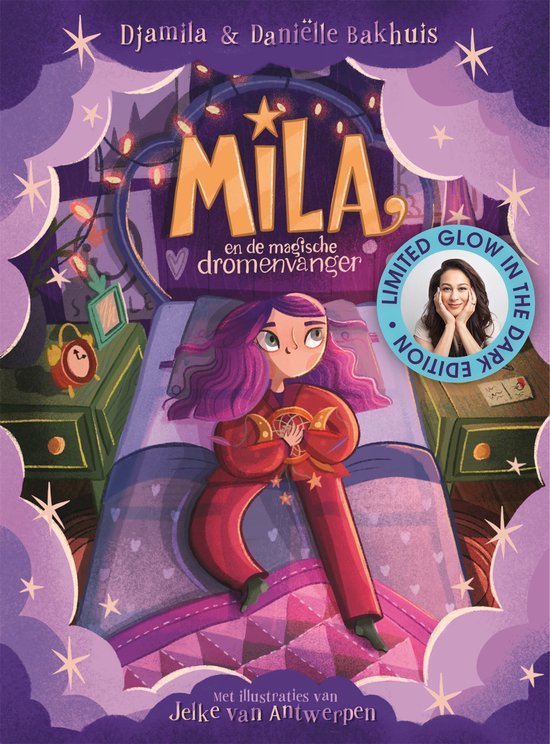 Mila en de magische dromenvanger (limited glow-in-the-dark-editie) van Meisje Djamila:Beleef magische avonturen met Mila en haar droomvanger! - boek voorkant