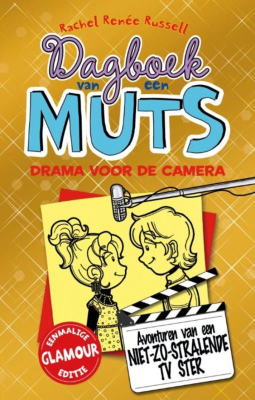 Dagboek van een Muts 7 Drama voor de camera Kinderboekenland.nl