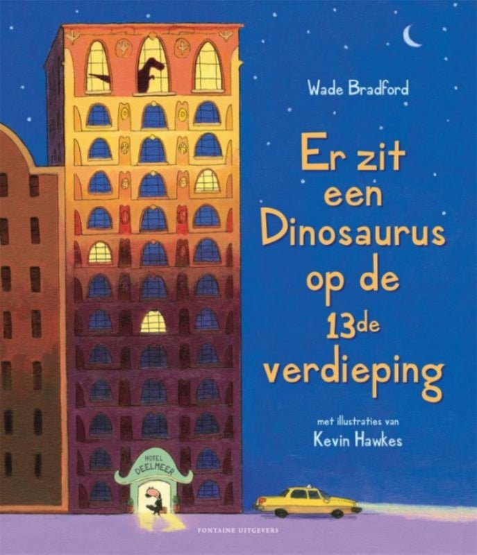 Er zit een dinosaurus op de 13de verdieping Kinderboekenland.nl