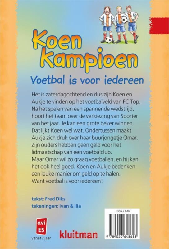 Koen Kampioen - Voetbal is voor iedereen Kinderboekenland.nl
