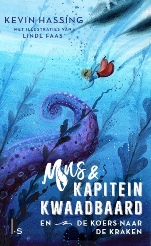 Mus en kapitein Kwaadbaard 2 - Koers naar de Kraken Kinderboekenland.nl