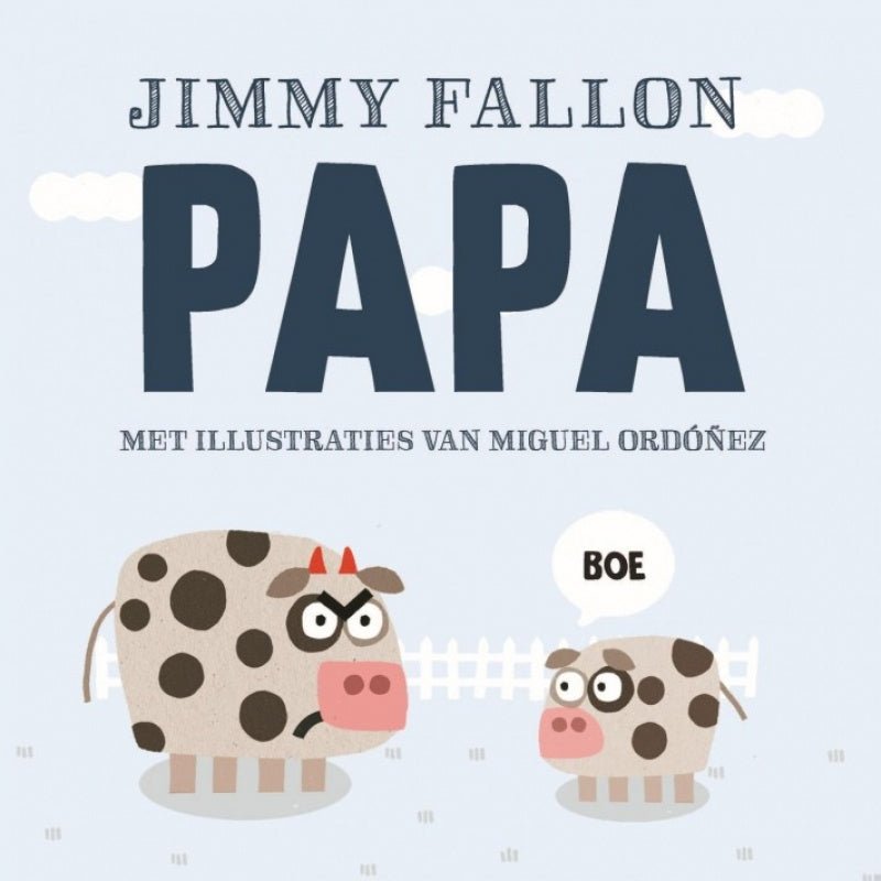Papa - Jimmy Fallon eerste woordjes boek Kinderboekenland.nl