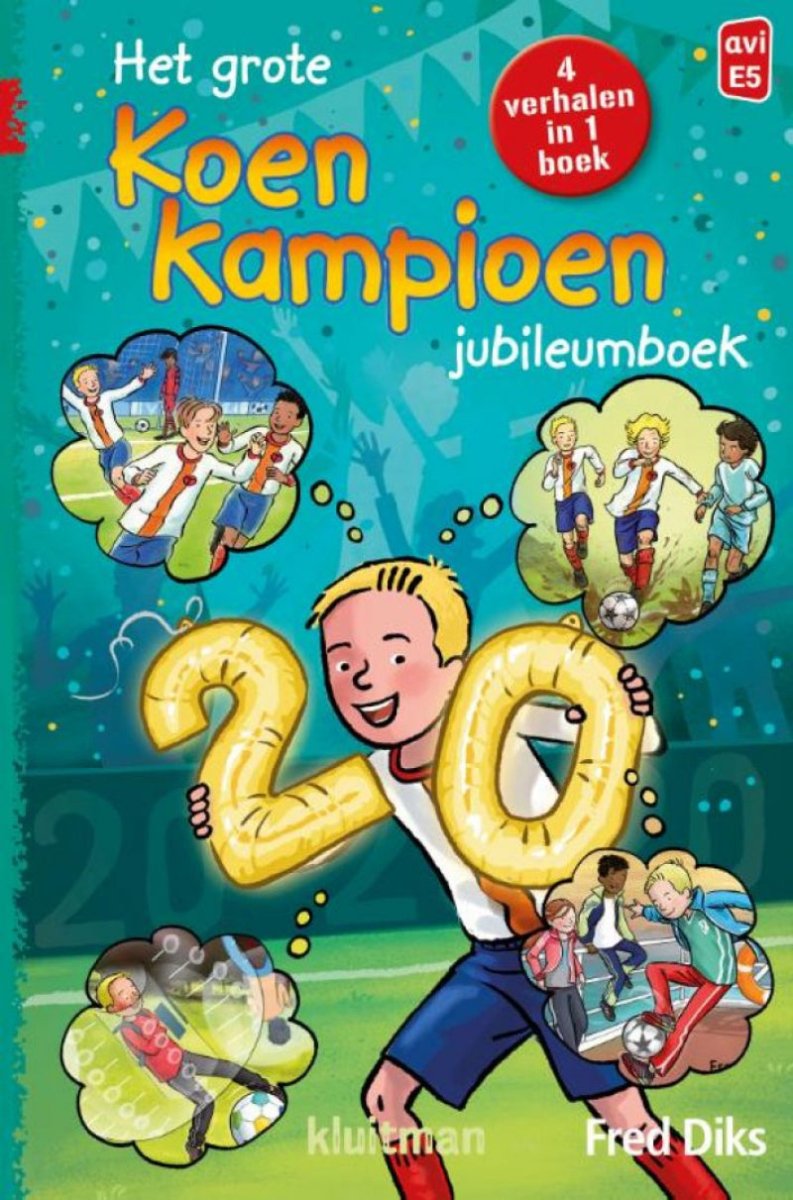 Het grote Koen Kampioen jubileumboek Kluitman Avi E5